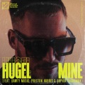 Hugel、Dawty Music、Sophia Sugarman、Preston Harris - Mine