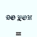 nate - Do You (Explicit)