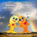 Komm, wir singen und meckern über das Wetter (50 wetterfeste Lieder und Songs)