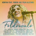 Biga、Gereben Zita、Jónás Vera、Palya Bea、Rúzsa Magdi、Tóth Vera、WOLF KATI、Rúzsa Magdolna、Heincz Gábor 'Biga' - Földrevaló