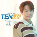 Win Metawin - Ten Years Later