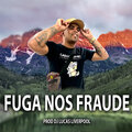 MC Ferreira、DJ Lucas - Fuga nos fraude