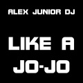 Alex Junior DJ - Like a Jo-Jo (Radio Edit)