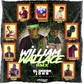 Michael Gotti、Papi Fasti、super sayan、Charlie Sky、Jay-D、Jeampy、Brus Lean、Chussko、Nocive、El DreskBby、Makemoneytwentyone - William Wallace (feat. Makemoneytwentyone, Michael Gotti, Papi Fasti, Super Sayan, Charlie Sky, Jay-D, Jeampy, Brus Lean, Chussko & Nocive)(Remix|Explicit)