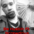 TyrnUp、Screwdriva - BE Hustlin' (feat. Screwdriva)(Explicit)
