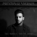 Preston Gunderson - Never Make It out Alive