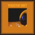 Vincent Moretto - Persistent Drift