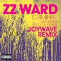 Criminal (Joywave Remix|Explicit)