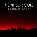 Inspired Souls、Shaun Valentine - I Found Love