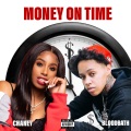 Chaney、OMB Bloodbath - Money On Time (feat. OMB Bloodbath)(Explicit)