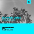Raphael Siqueira、Zaac、Jess Benevides - Summer Vibes (Radio Edit)