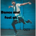 Dance and feel ok