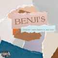Hunnav、Mark Battles、Just Juice - Benji's (feat. Just Juice)(Explicit)