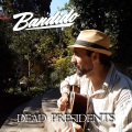 Bandido、Christian Moren - Dead Presidents (feat. Christian Moren)