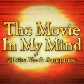 The Movie In My Mind (feat. Annapantsu)