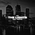 The Lights (feat. Castro)(Explicit)