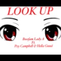 Look Up (feat. Pzy Campbell & Hella Guud) (Explicit)