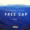 Free Cap (feat. Rylo Rodriguez)(Explicit)