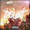 JPCOOLJAY、Vxlious - Doubt (feat. Vxlious)