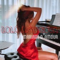 Lola Astanova - Mariage d'amour (梦中的婚礼)