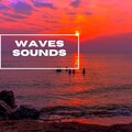 Waves Sounds - Mother Nature