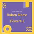 Ruben Naess - Powerful (OriginalMix)