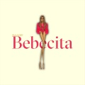 Bebecita (Explicit)