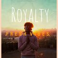 Mr.Fresh - Royalty (Explicit)