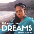 Mademoiselle Lisbonne、Jorge Almeida - Call me in your dreams (feat. Jorge Almeida)