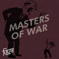 Future Radio - Masters of war
