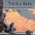 Tabula Rasa - Moja sprawa