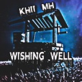 WISHING WELL (Explicit)