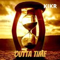 Kikr、马赛 - Outta Time (feat. Sire)