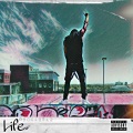 Life, Pt. 2 (Explicit)