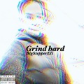 BigStepperEli、JAYO - Grind (Explicit)