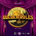 Golden Rules (feat. Stress)(Explicit)