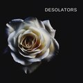 DESOLATORS - Finally, The Dream