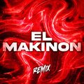 DJ Remix - El Makinon REMIX