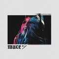 MACE - NO LONGER REAL (Explicit)