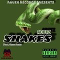 Adotz、Aaron Martin - SNAKES (Explicit)