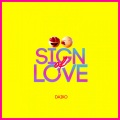 Sign Of Love