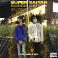 Super Saiyan (Explicit)