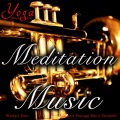 Yoga Music Swami、Michael Marc、Ultimate Massage Music Ensemble - Trumpet and Voice