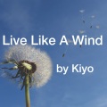 Live Like A Wind