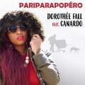 Dorothée Fall、Canardo - Pariparapopéro