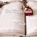 The Single Rose (Explicit)