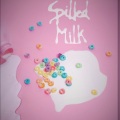 Spilled Milk (feat. kaia)(Explicit)