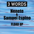 Nenete、Samuel Espino - Fload Up