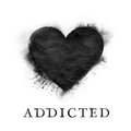 Addicted