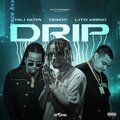 Dekoy、Tali Goya、Lito Kirino - Drip (Explicit)
